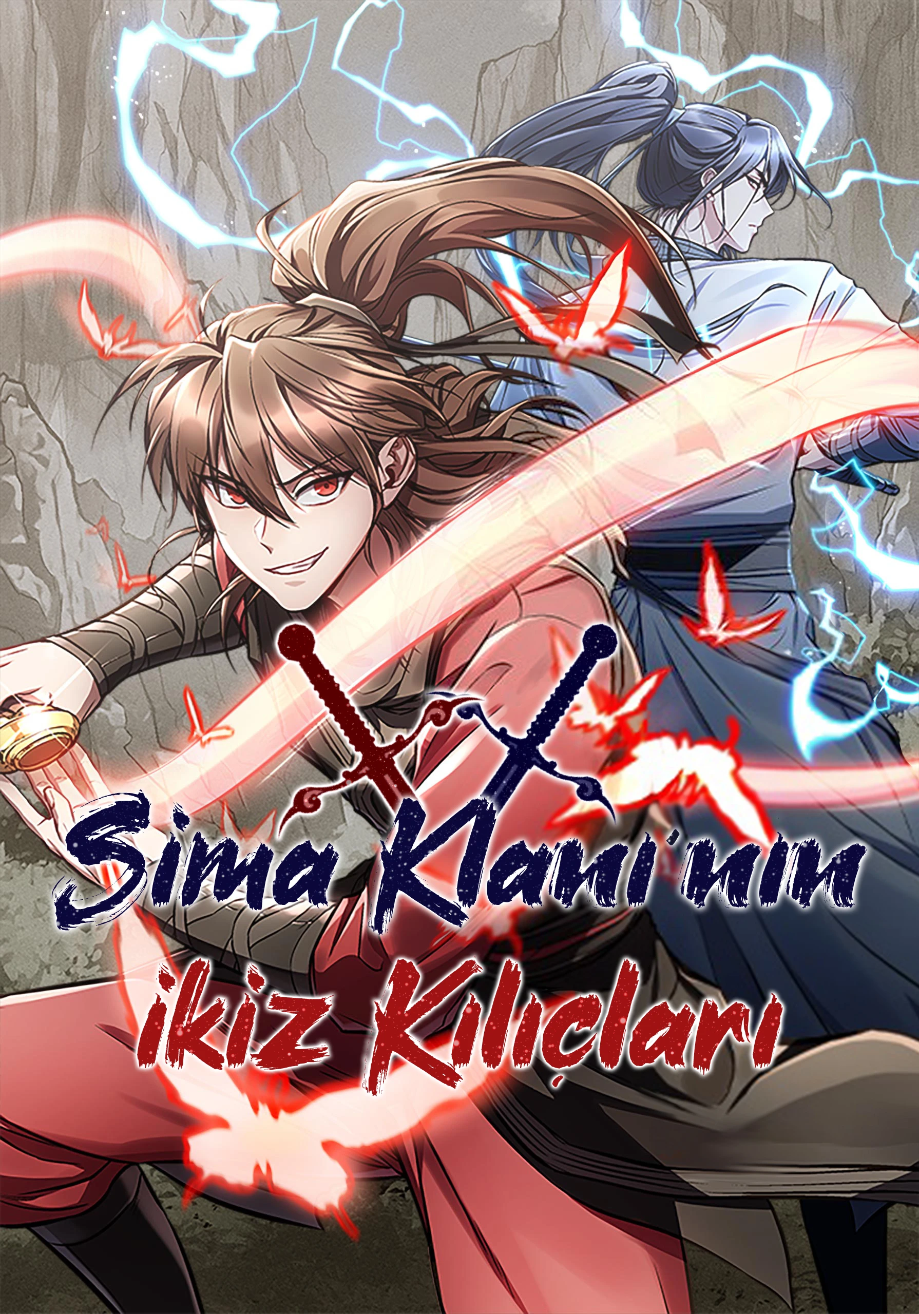 Sima Klanı’nın İkiz Kılıçları